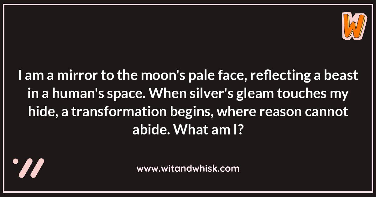 Beyond the Howl: Tricky Werewolf Riddles Beyond the Howl: Tricky Werewolf Riddles