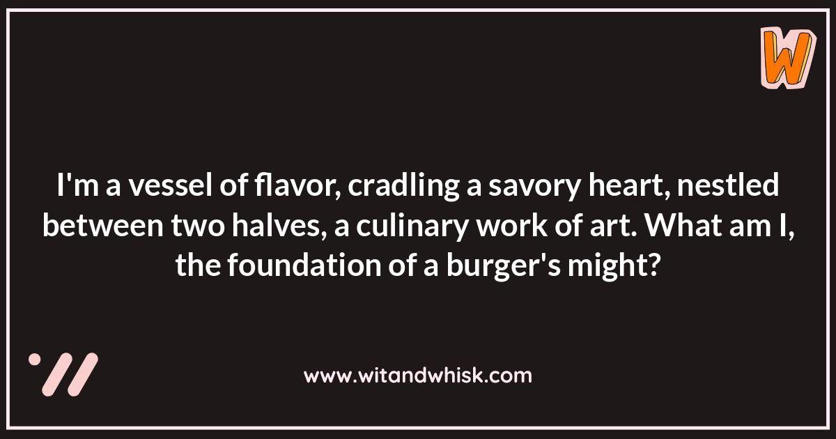 Burger Riddles: Decoding the Delicious Layers Burger Riddles: Decoding the Delicious Layers