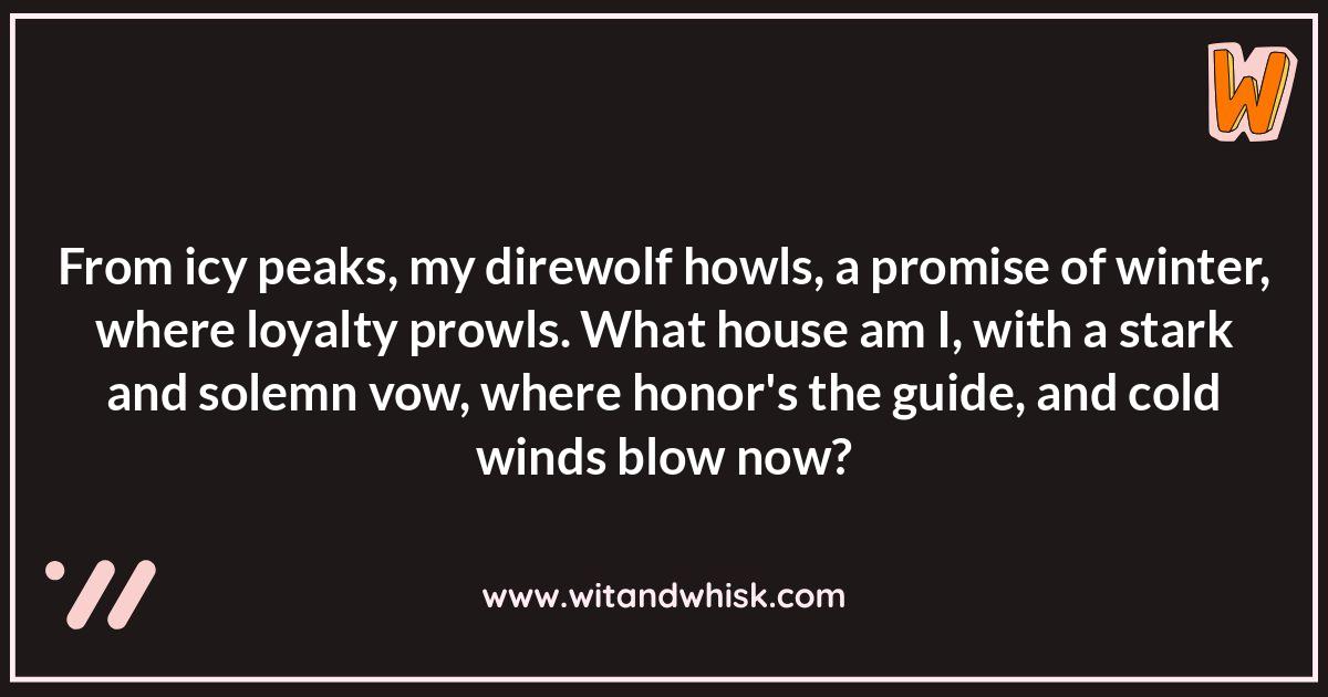 Game of Thrones Riddles: Houses and their Sigils Game of Thrones Riddles: Houses and their Sigils
