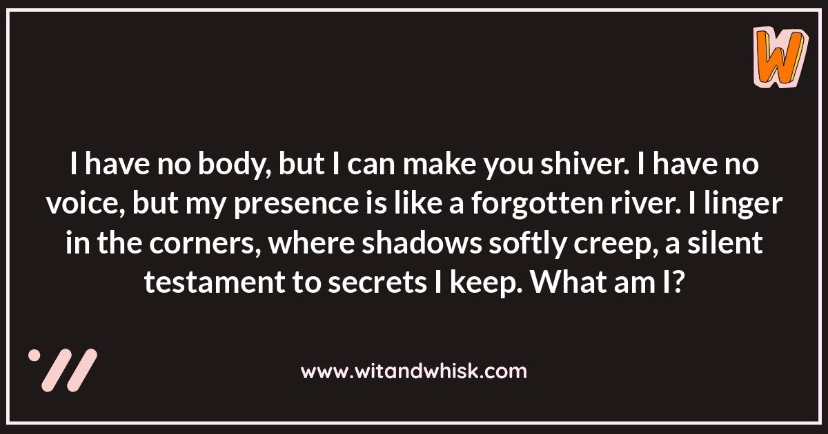 Ghost Riddles and the Thrill of the Unknown Ghost Riddles and the Thrill of the Unknown