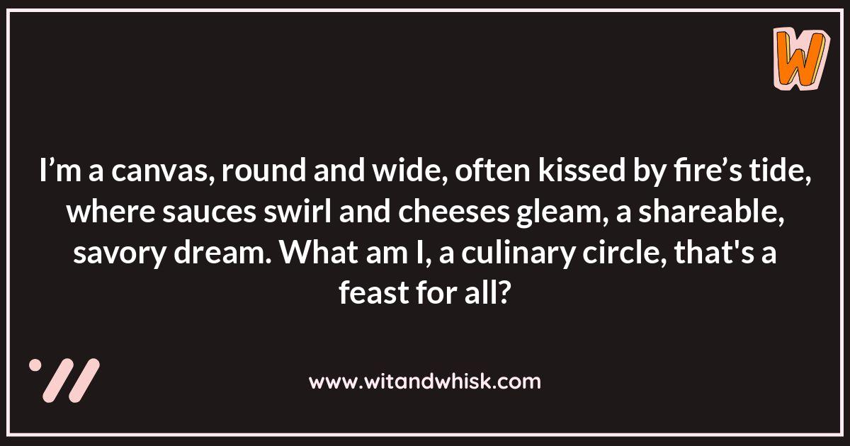 Italian Food Riddles: Pizza Predicaments Italian Food Riddles: Pizza Predicaments