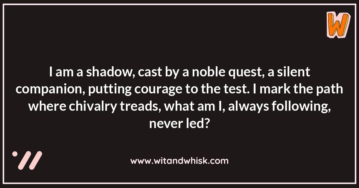 King Arthur Riddles: Solving Riddles to Prove Chivalry King Arthur Riddles: Solving Riddles to Prove Chivalry