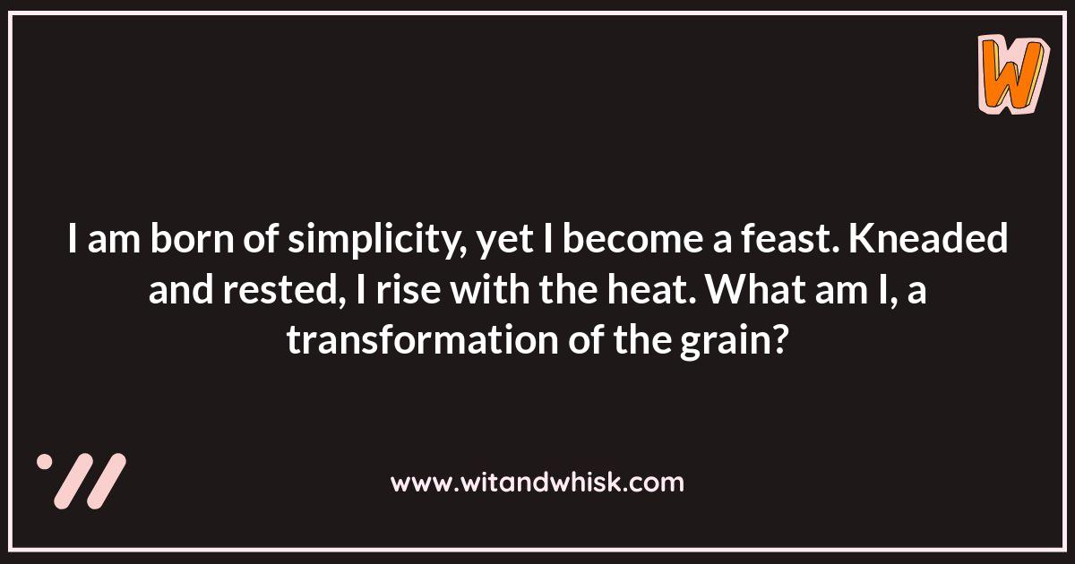 Shaped By Fire: Bread Riddles About Baking Shaped By Fire: Bread Riddles About Baking