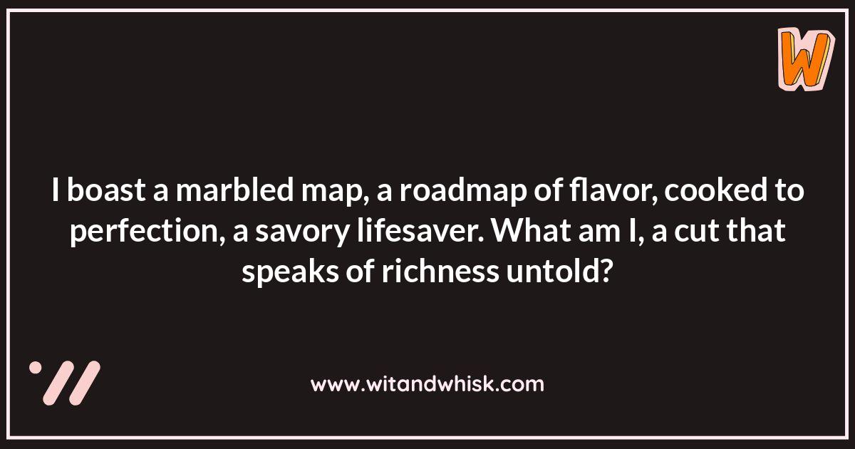 Steak Riddles: From Cow to Culinary Conundrum Steak Riddles: From Cow to Culinary Conundrum
