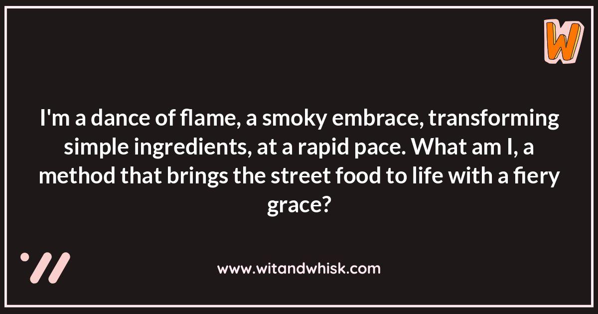 Street Food Riddles: Cooking Method Mysteries Street Food Riddles: Cooking Method Mysteries