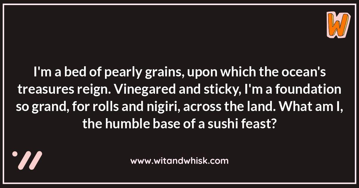 Sushi Riddles: Rice and Mystery Sushi Riddles: Rice and Mystery