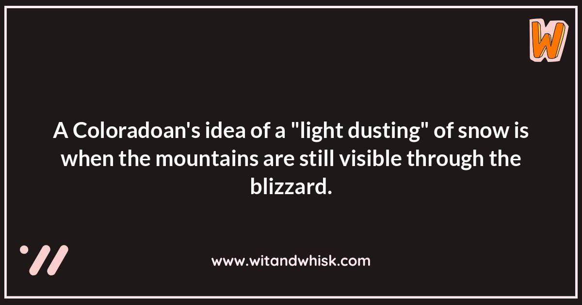 Colorado Jokes About Nature: Wildlife and Weather Colorado Jokes About Nature: Wildlife and Weather