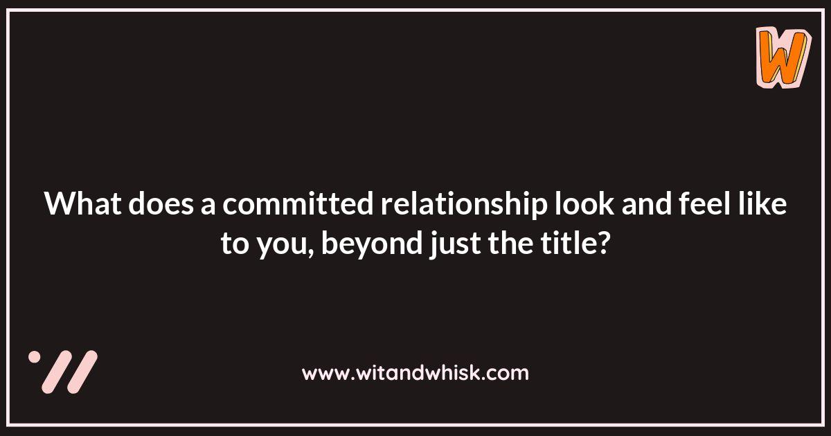 His Definition of Commitment: Questions to Ask a Guy to Know His Intentions? His Definition of Commitment: Questions to Ask a Guy to Know His Intentions?